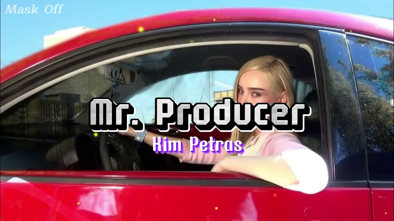 Mr. Producer – Kim Petras 💅 (Lyrics Video)
