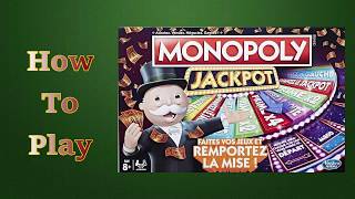 How To Play Monopoly Jackpot Board Game
