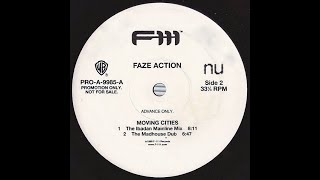 Faze Action - Moving Cities (The Madhouse Dub) (1999)