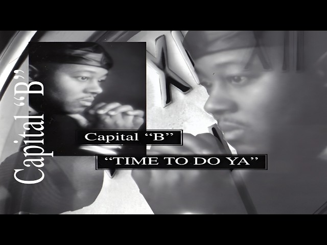 CAPITAL ''B'' - ''TIME TO DO YA'' (FULL ALBUM) (1997) - YouTube