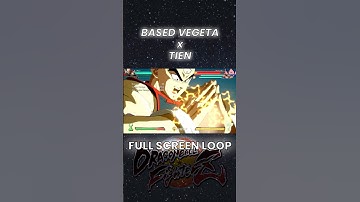BASE VEGETA x TIEN Full Screen Loop | Dragon Ball FighterZ #dbfz #dragonballz #ikuriosity #loop