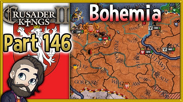 Crusader Kings 2 Holy Fury Bohemia Gameplay ▶ Part 146 🔴 Let