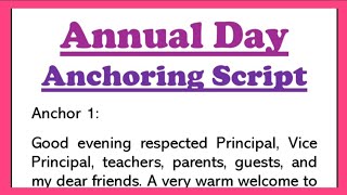Anchoring Script for Annual Day Function in School in English 645 Words by Smile Please World