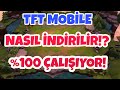 TFT MOBİLE NASIL İNDİRİLİR!? İNDİRME SORUNU ÇÖZÜMÜ! FARKLI YOL (TFT MOBİLE DOWNLOAD)