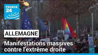 En Allemagne, de nouvelles manifestations massives contre l'extrême droite • FRANCE 24