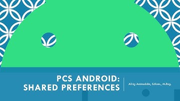 PCS Android: #5 Shared Preferences