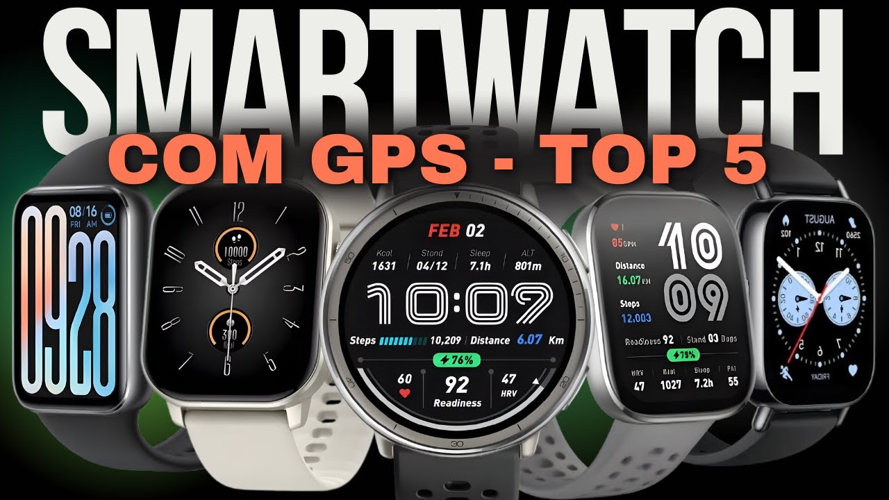 Smartwatch Com GPS Custo-Beneficio - Top 5 Modelos Para Todos os Bolsos ...