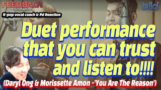 [ENG] K-pop Vocal Coach,PD react to You Are The Reason - Cover by Daryl Ong & Morissette Amon