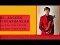 Dr aneesh vidyashankar  walking violinist live