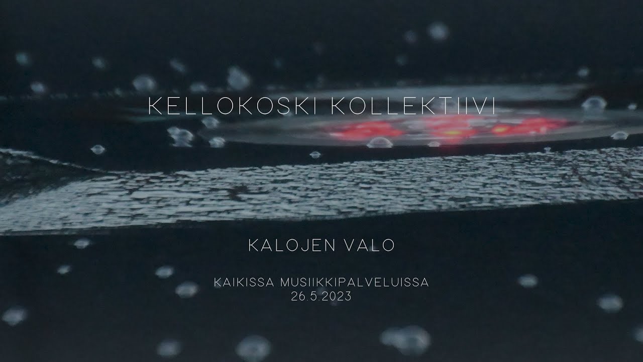 Kellokoski Kollektiivi Kalojen valo Teaser YouTube