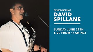 David Spillane - A Celebration of Life
