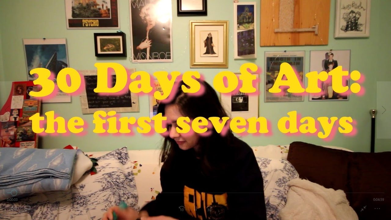 30 Days of Art: Week One - YouTube