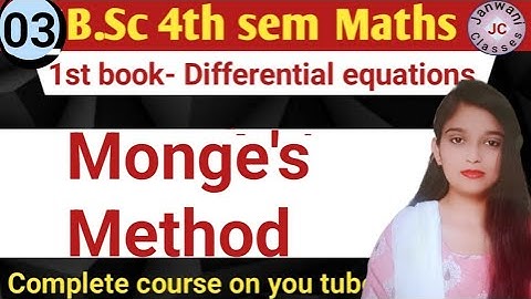 B.Sc 4th sem || Monge