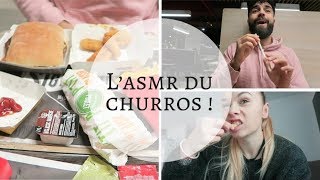 81 - L'ASMR DU CHURROS ! - Vlog