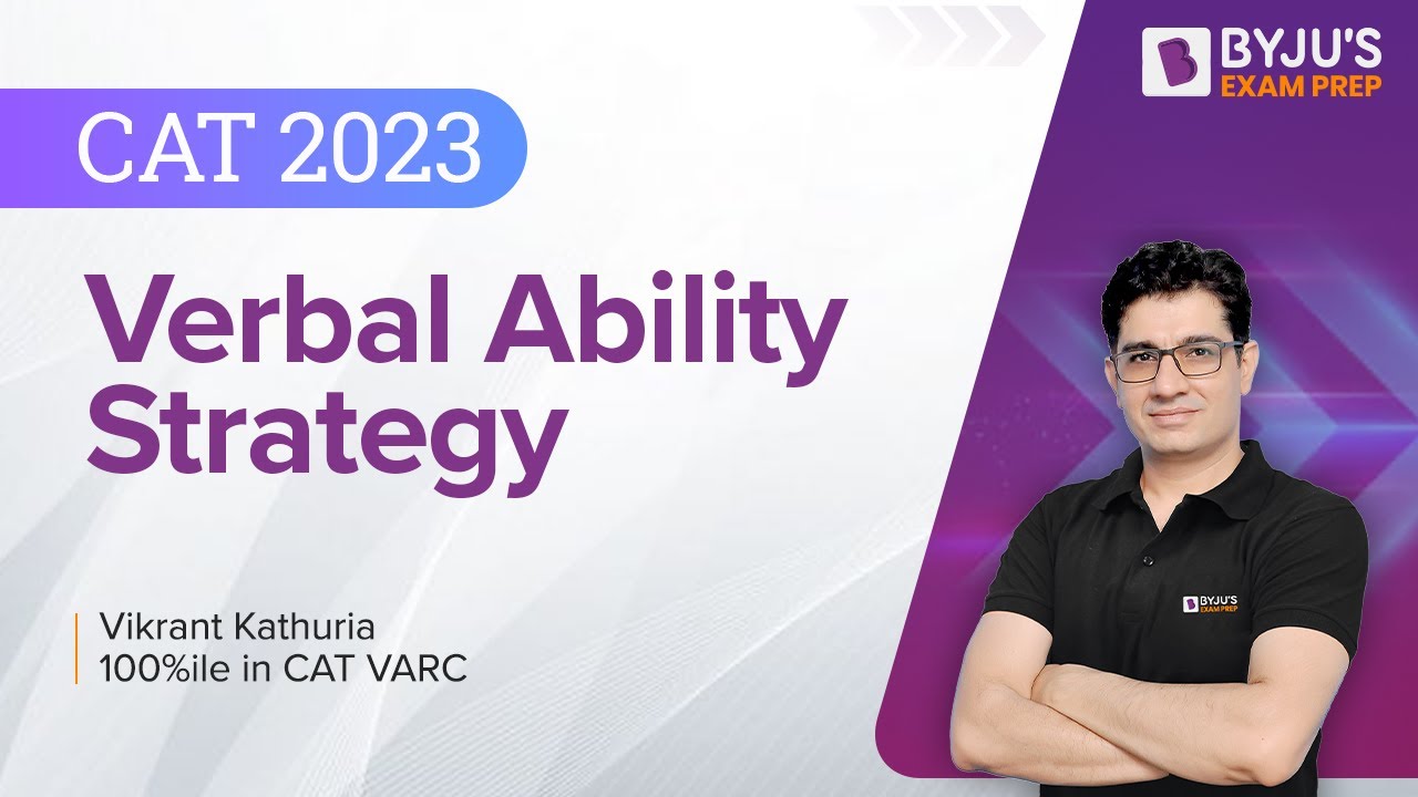 Strategy to Ace CAT Verbal Ability Section | CAT 2023 | CAT 2023 ...