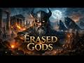 10 Gods Who Were ERASED From Their Own Mythology