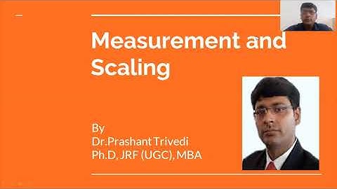 Measurement and Scaling by Dr.Prashant Trivedi