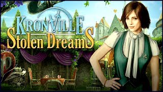 Kronville. Stolen Dreams Walkthrough | Кронвилль. Украденные Сны прохождение #1