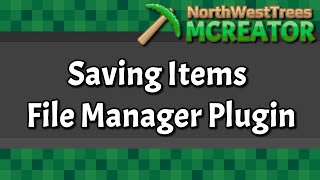 File Manager: Saving Items #4 | 2023