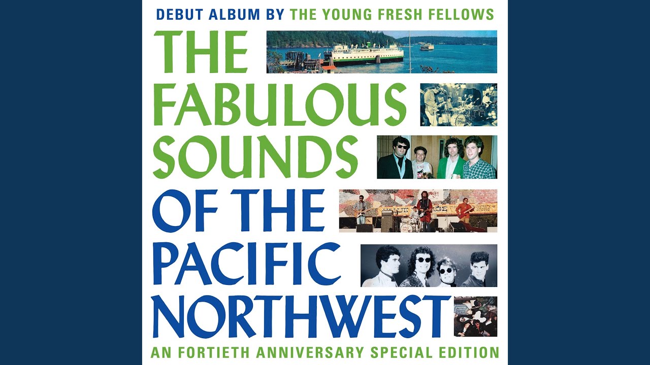 REVIEW: The Young Fresh Fellows “The Fabulous Sounds of the