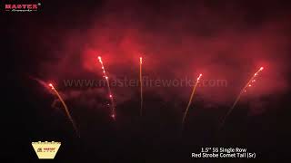 1.5ββ 5S Fan Single Row - Red Strobe Comet Tail (Sr) #fireworks