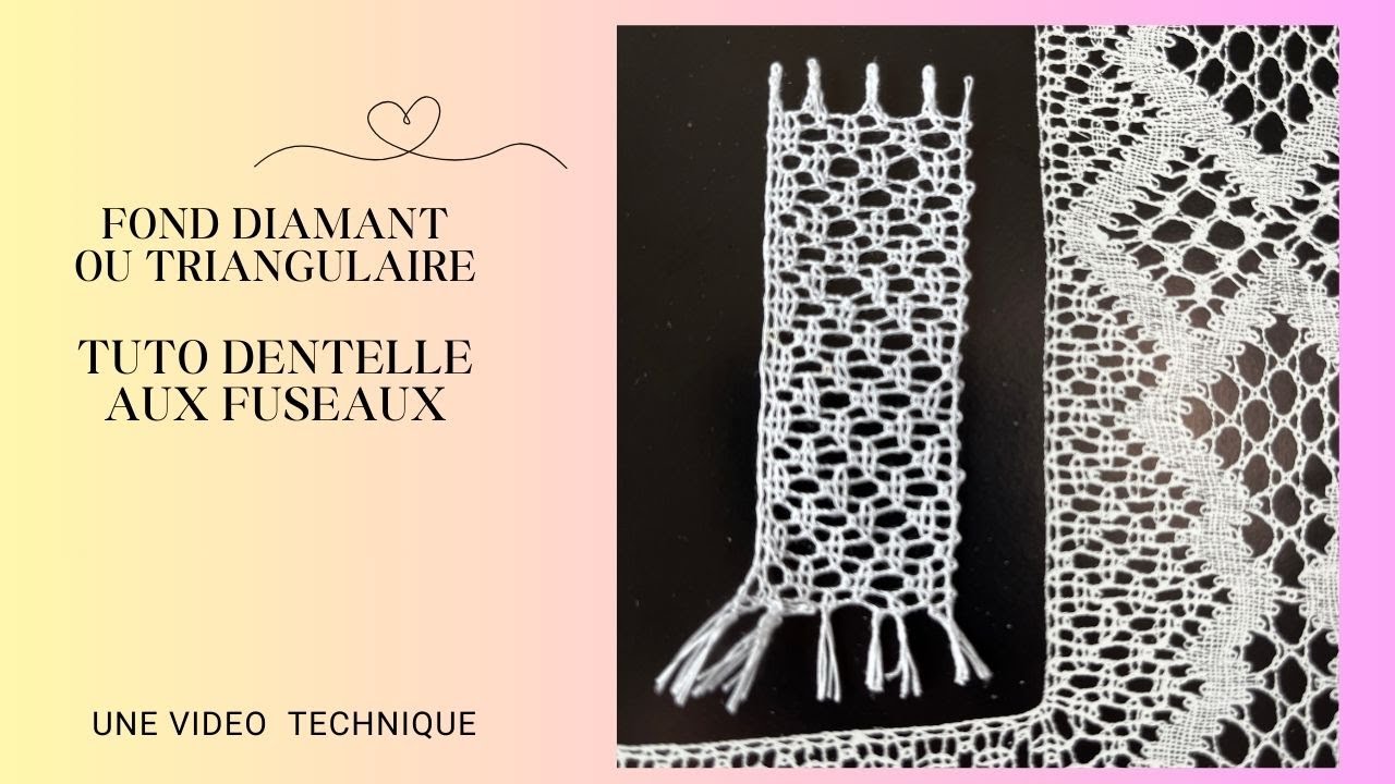 fond diamant ou triangulaire - tutoriel dentelle aux fuseaux