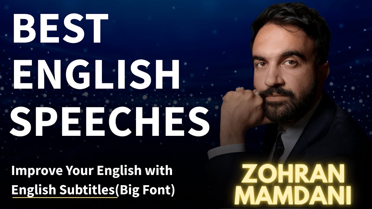 Zohran Mamdani Victory Speech | Learn English with Big Subtitles | Powerful Public Speech