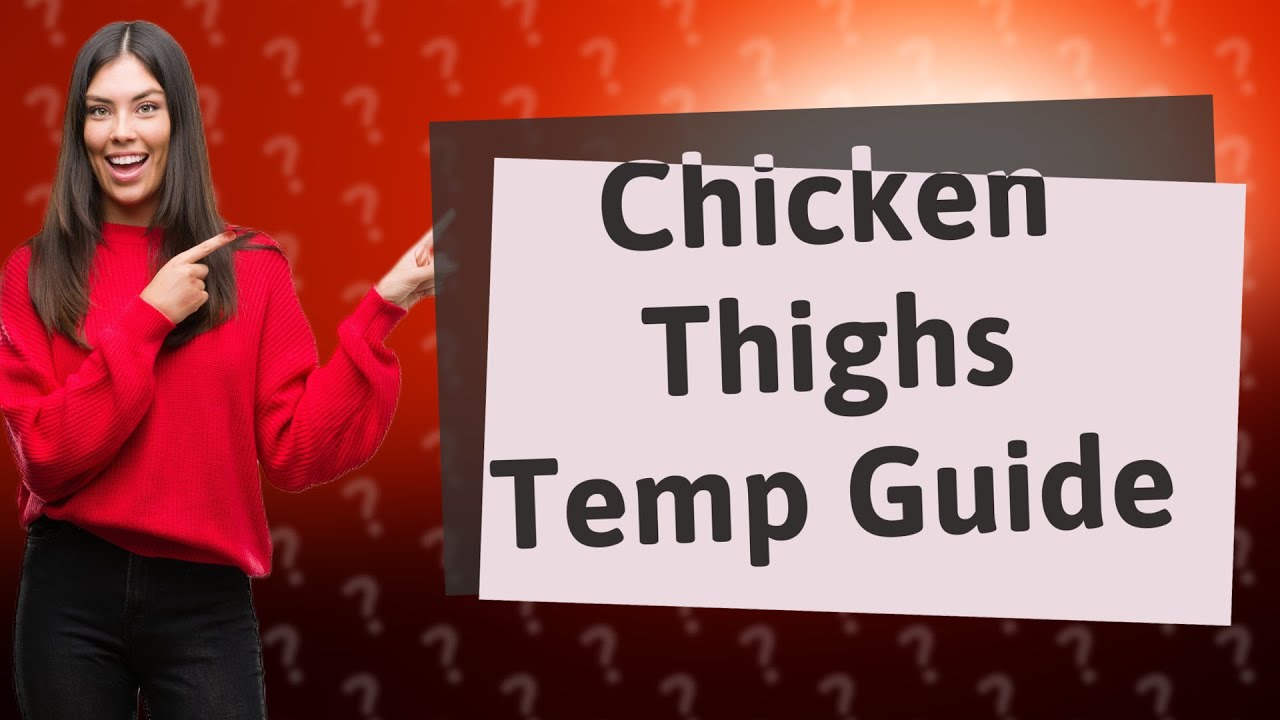 What Temperature Is Chicken Thighs Done In Celsius YouTube What Temperature Is Chicken Thighs Done In Celsius YouTube