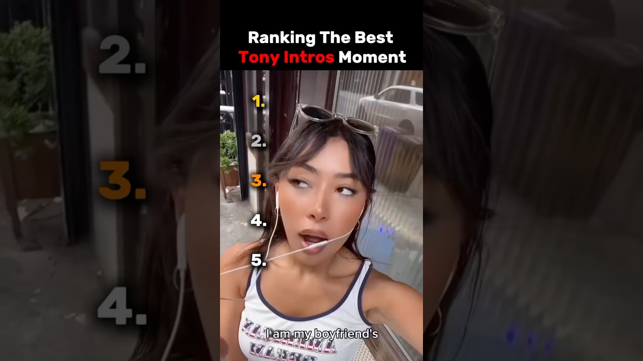 Рейтинг лучших моментов вступления Тони