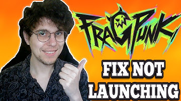How To Fix FragPunk Not Starting or Launching on Steam