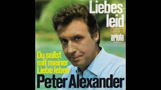 Peter Alexander - Liebesleid