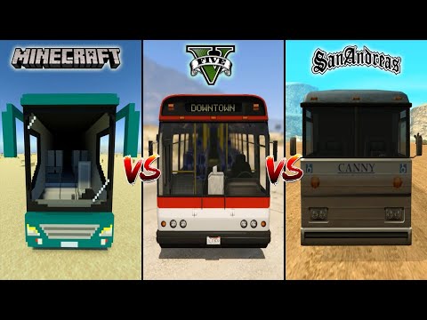 MINECRAFT BUS VS GTA 5 BUS VS GTA SAN ANDREAS BUS - WHICH IS BEST?