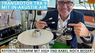 High-End pur: Transrotor TRA 9 & In-Akustik Air – Handwerkskunst der Extraklasse mit Dirk Räke