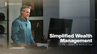 Simplified Wealth Management for Today's Athletes