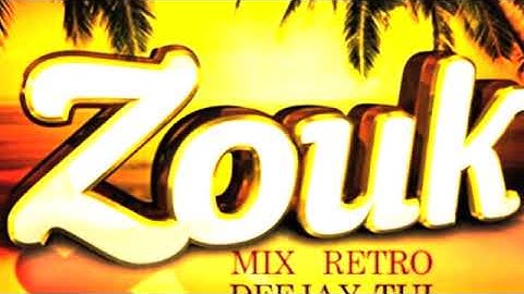 MIX ZOUK RETRO BY  DeeJay Tul