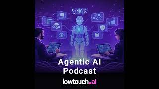 How to Implement AI Agents in Your Business – An Enterprise Ready Guide | Agentic AI Podcast by l...