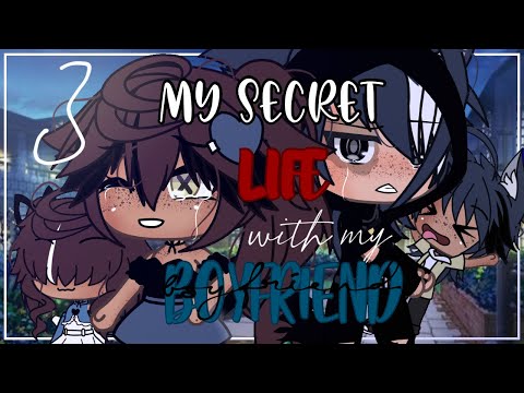 My secret life with my boyfriend ✨|| Finale || Gacha Life || GLMM || Original?