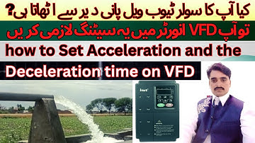 vfd parameter P0.11and P0.12 acceleration time and deceleration time setting Urdu and Hindi