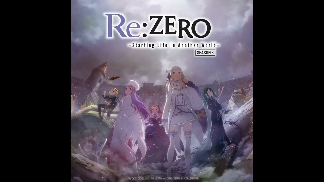 NOX LUX - MYTH & ROID (Sub )(TV size) - Re: Zero Season 3 Ending 1