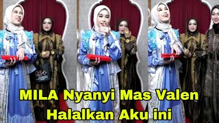 MILA NYANYI SUAMI KU MAS VALEN HALALKAN DAKU INI