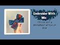 Embroider With Me || Trying A New Bow Style ||Hand Embroidery Without A Hoop || Etsy Shop