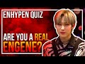 enhypen quiz that only REAL ENGENEs can perfect