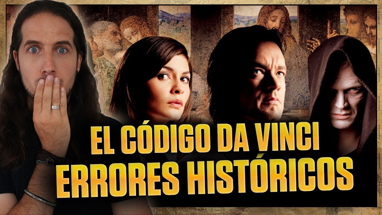 ERRORES HISTÓRICOS en EL CÓDIGO DA VINCI 🎥  | ANÁLISIS HISTÓRICO ¿JESÚS Y MARÍA TUVIERON HIJOS?