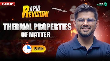 Thermal Properties of Matter | CBSE Class 11th Physics | Full Chapter in 1️⃣5️⃣ Min | Rapid Revision