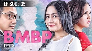 BMBP - Episode 35 | Sinetron 2017 (Bawang Merah Bawang Putih)