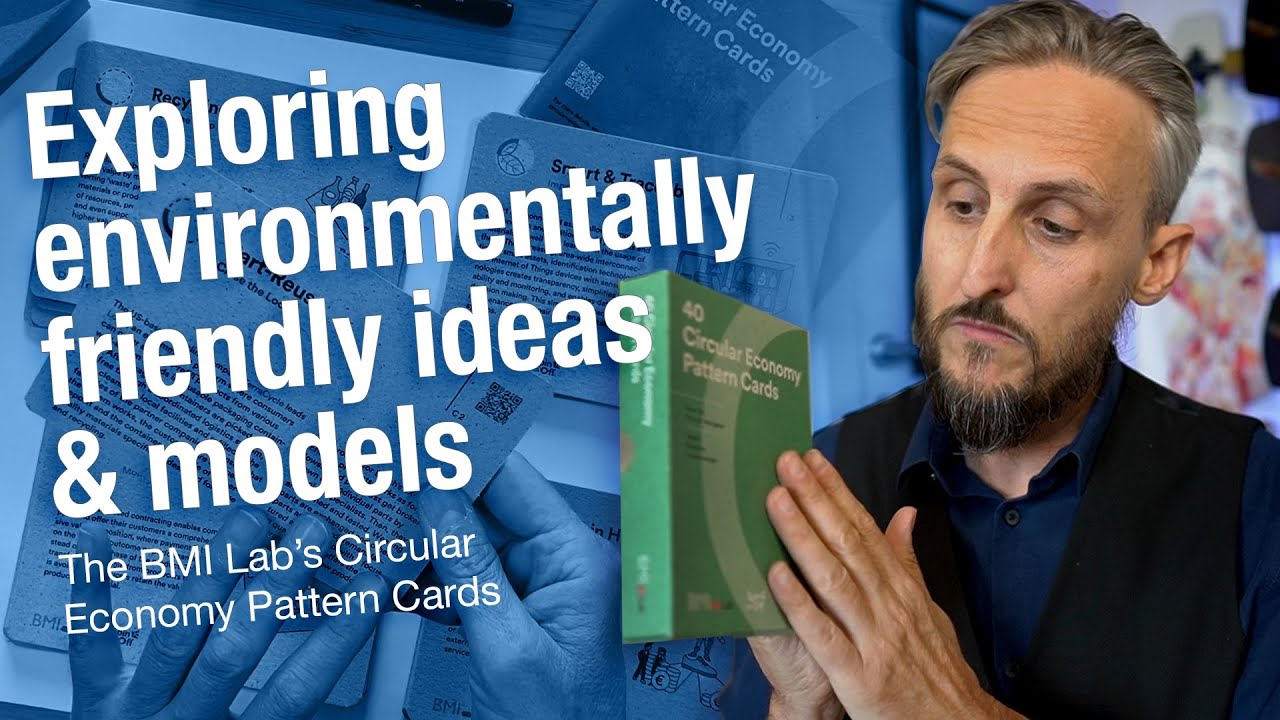 The Circular Economy Pattern Cards: Exploring models & ideas friendly to our Environment