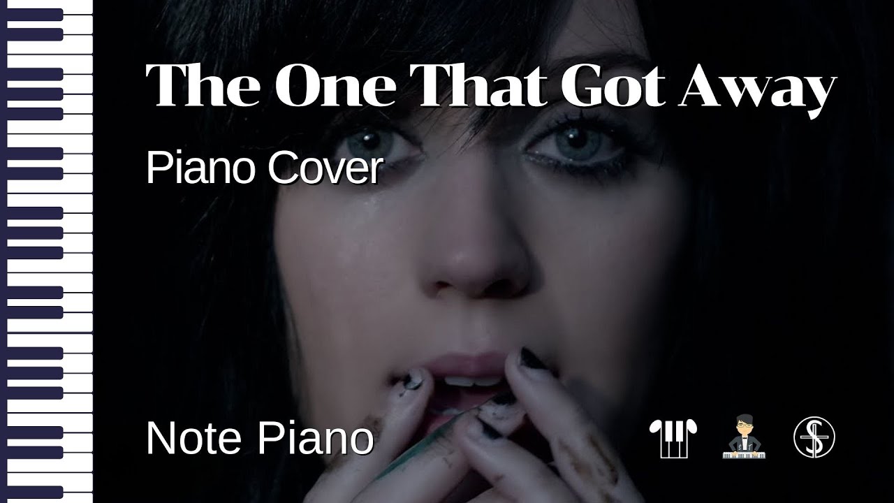 [โน้ตเปียโน] The One That Got Away - piano cover
