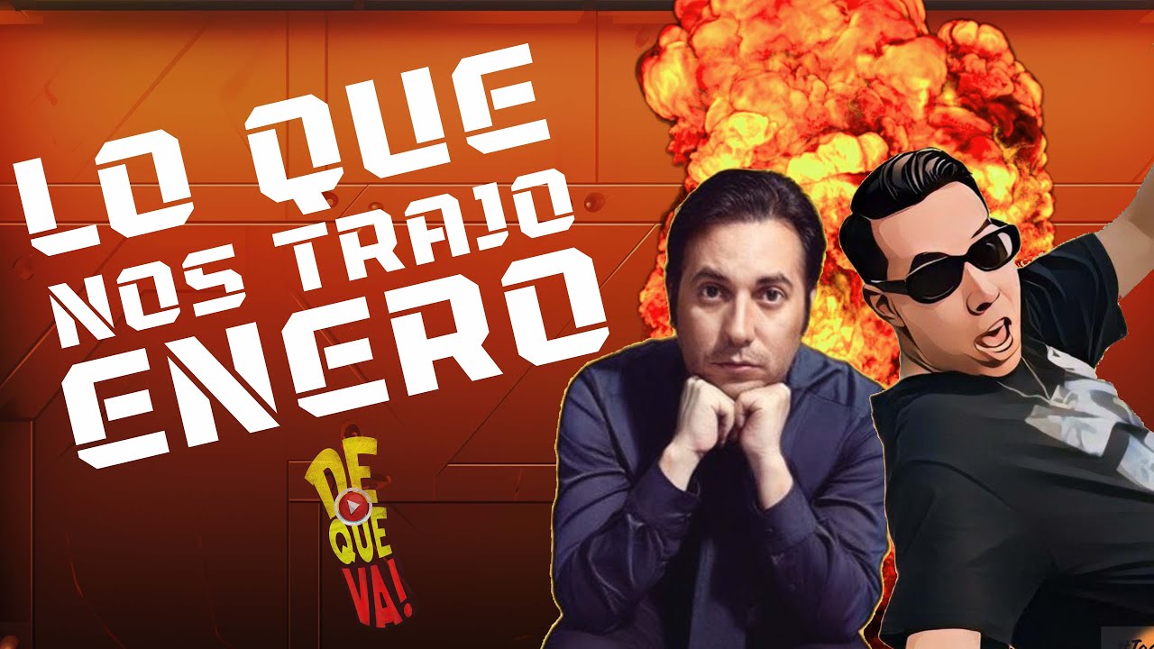 CAP 105. LO QUE NOS TRAJO ENERO