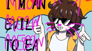 I'm An Evil To Earth (Meow ver.) [Skunkie-P]