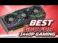 5 Best GPU for 1440p Gaming 2026 | Best 1440p GPU 2026